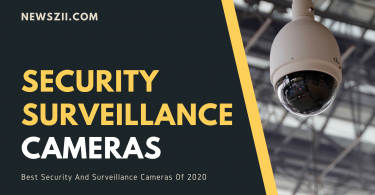 Security Surveillance Cameras