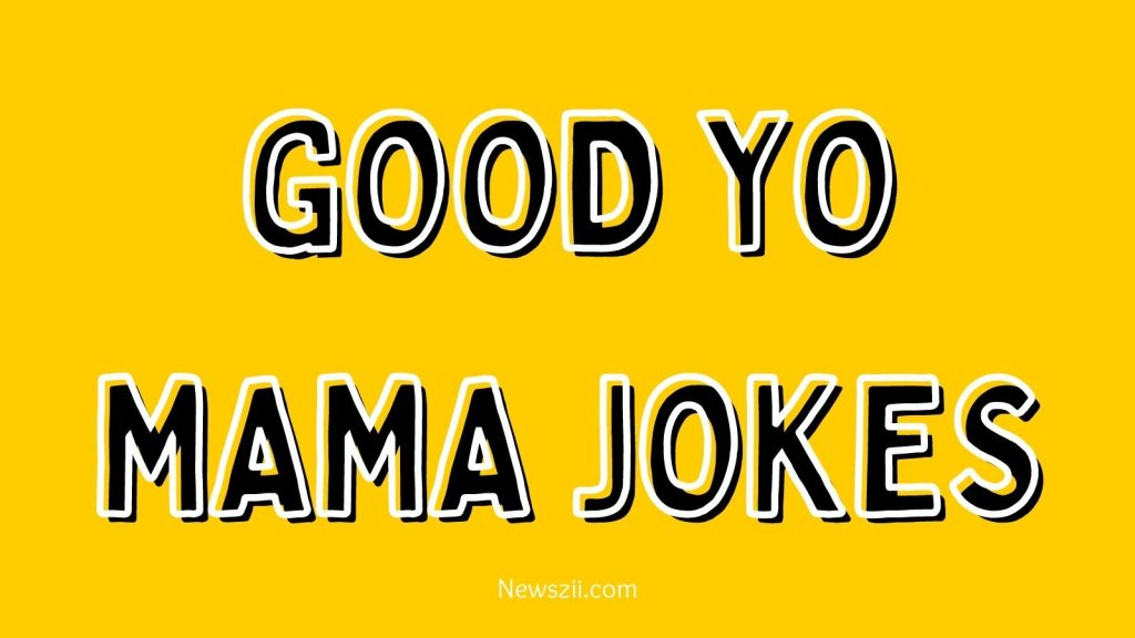 60 Yo Momma Jokes That Will Definitely Bring A Big Smile