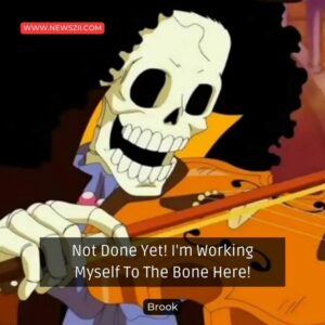 60+ Iconic Brook Quotes From One Piece