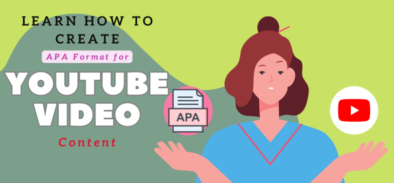 How To Create APA Format For YouTube Video Content