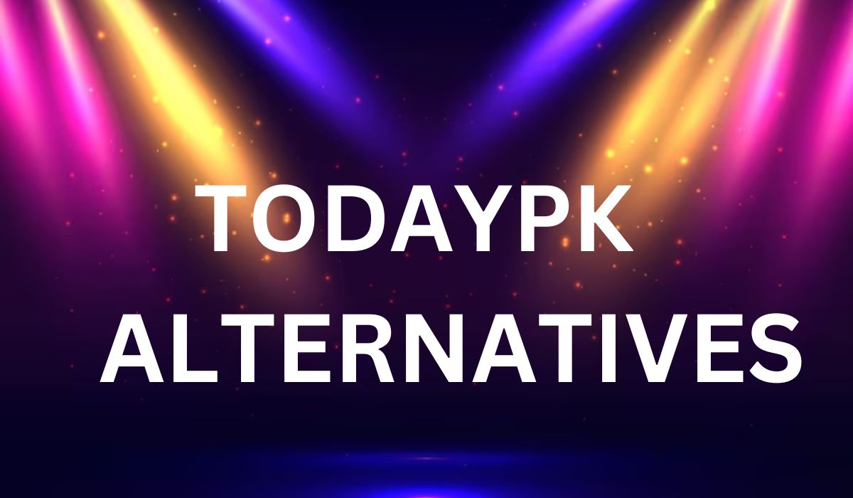 Todaypk Alternatives