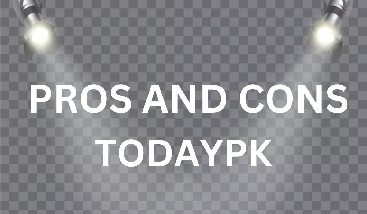 Todaypk pros and cons