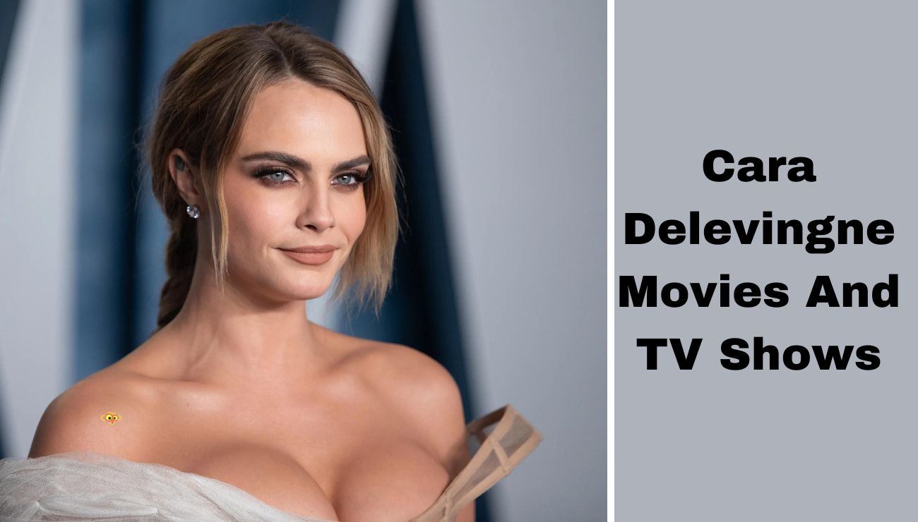 cara delevingne movies and tv shows