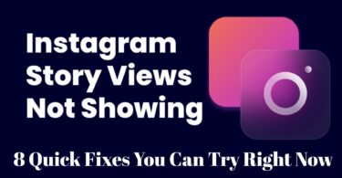 Instagram Stories Not Showing