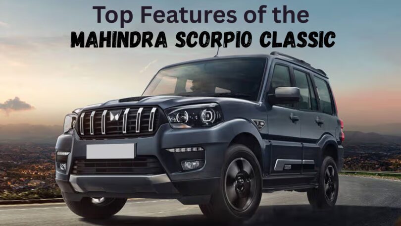 Uncover the must-know features of the Mahindra Scorpio Classic that make every long road trip smoother, safer, and more enjoyable.