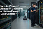 ai-powered-automation-human-element-data-centers